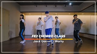 Jack Garratt  Worry  Fe2 CHOREO CLASS [upl. by Coady]