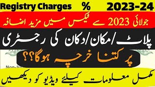 Registry Charges 202324 in Punjab Pakistan  Property Transfer Fees Property Tax Registry Kharcha [upl. by Noiz]