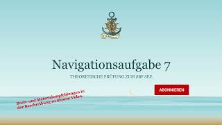 Navigationsaufgabe 7 für den Sportbootführerschein See Schritt für Schritt erklärt [upl. by Iolanthe]