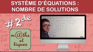 Déterminer le nombre de solutions dun système  Seconde [upl. by Thekla]