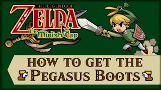 How to get the Pegasus Boots in Minish Cap  The Legend of Zelda The Minish Cap [upl. by Nnylatsyrc]