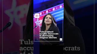 Tulsi Gabbard Accuses Democrats Of Obstructing Religious Liberties [upl. by Schofield650]