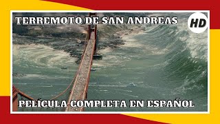 Terremoto de San Andreas  Acción  Desastre  HD  Pelicula Completa en Español [upl. by Fae]