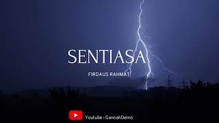 Firdaus Rahmat  Sentiasa Lirik [upl. by Juieta]