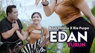 Bajol Ndanu X Ria Puspa  Edan Turun Official Music Video [upl. by Adrianna840]