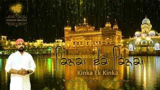 Kinka Ek Kinka Video Shabad Gurbani Hardev Singh I Harpreet Singh October 2021 [upl. by Asirb]