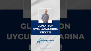 GLUTATYON UYGULAMALARINA DİKKAT  DoçDrErdinç Nayır kanser glutatyon [upl. by Ahtiek520]