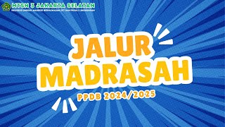 PPDB 2024  JALUR MADRASAH [upl. by Wallas]