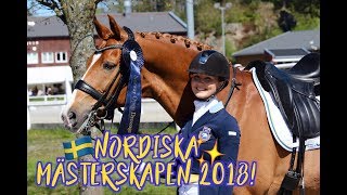 ♘ TÄVLINGSVLOGG ♘ Tävlar NORDISKA MÄSTERSKAPEN 2018 Del 1 [upl. by Elletnwahs]