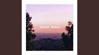 Sarah Tonin [upl. by Hamlani]