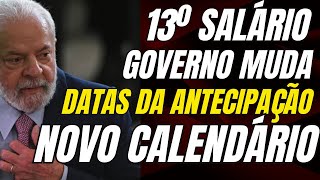 13º Salário Antecipado em 2024  Governo Muda as Datas Saiba Tudo [upl. by Marybeth]