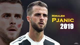 La Vecchia Signora  Miralem Pjanić 2019  Skills amp Goals [upl. by Younger]