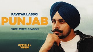 Punjab HD Video  Pavitar Lassoi  MXRCI  Latest Punjabi Songs 2023  New Punjabi Songs 2023 [upl. by Cinomod843]