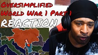 Oversimplified  World War 1 PART 1 REACTION  DaVinci REACTS [upl. by Oiluig225]