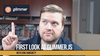 Getting Started With Glimmerjs A Quick First Look [upl. by Llibyc574]