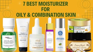 7 Best Moisturizer Brands in India for Oily amp Combination Skin  ToxinFree and Effective Solution [upl. by Eseilenna]