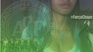 HOMENAGEM CHAPECOENSE Sonho interrompido Giih gomes [upl. by Tray]