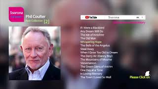 B027 Phil Coulter Best Collection 02 [upl. by Lorenz]