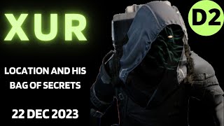 Where is XUR Today Destiny 2 D2 XUR Location and Official Inventory and Loot 22 Dec 2023 12222023 [upl. by Juditha]