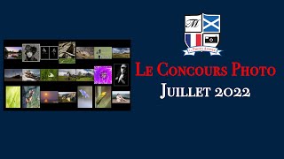 Concours Photo Juillet 2022 [upl. by Siger]