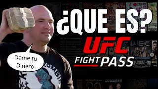 ¿Qué es UFC Fight Pass  ¿Qué peleas transmiten y cuanto cuesta [upl. by Rivera]