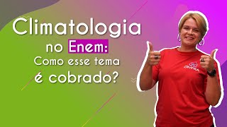 Climatologia no Enem como esse tema é cobrado  Brasil Escola [upl. by Mecke]