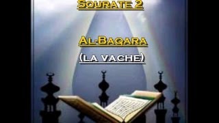 Récitation du Saint Coran Français Arabe  Sourate 2 Al Baqara La vache [upl. by Sarchet]