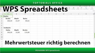 Mehrwertsteuer richtig berechnen WPS Spreadsheets [upl. by Ibot]