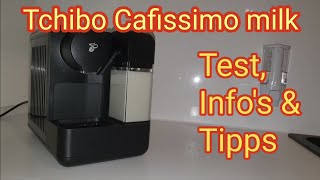 Tchibo Cafissimo milk  Test Tipps Infos amp mehr Kaffee  Kapselmaschine schwarz weiß mint [upl. by Peyter]