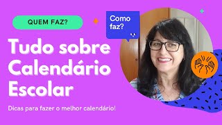 Tudo sobre Calendário Escolar [upl. by Drapehs167]