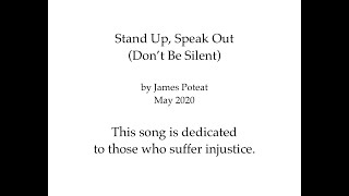 Stand Up Speak Out original composition [upl. by Aham]