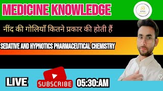 DPharma sedative and hypnotics pharmaceutical chemistry medicine knowledge by Diwakar sir [upl. by Haneehs]