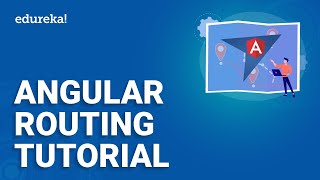 Angular Routing Tutorial for Beginners  Routing and Navigation  Angular Tutorial  Edureka [upl. by Dougald]