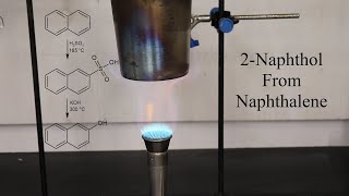 2Naphthol Synthesis from Naphthalene [upl. by Eidnam859]