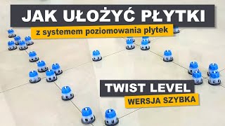 Systemem do Poziomowania Płytek TWIST LEWEL [upl. by Ekle811]