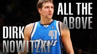 Dirk Nowitzki Mavericks mix  All The Above HD [upl. by Purdum]