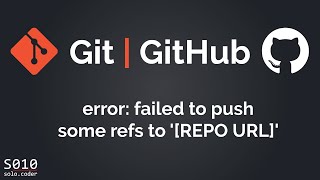 Git Error  GitHub Error failed to push some refs to REPO URL [upl. by Mufi]