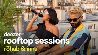 R3HAB x INNA  Rock My Body  Deezer Rooftop Sessions Paris [upl. by Idola]