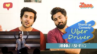 Pakistani Reacts  Uber Driver amp Grandmother  Stand Up Comedy by Urooj Ashfaq [upl. by Barcus263]