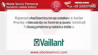 Centro Assistenza Manutenzione Caldaie Vaillant  httpwwwabateservizicom [upl. by Seibold]