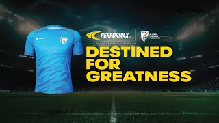 Performax x AIFF  Destined For Greatness ft Indian Football Team [upl. by Atinrehs403]