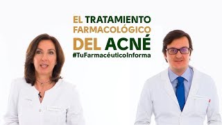 ¿Qué medicamentos hay para tratar el acné Tu Farmacéutico Informa Dermofarmacia [upl. by Sirk]