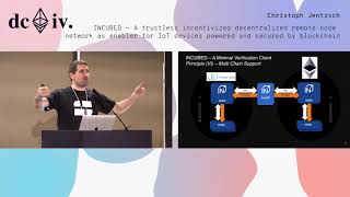 INCUBED  A trustless incentivized decentralized remote node network by Christoph Jentzsch Devcon4 [upl. by Ajram]