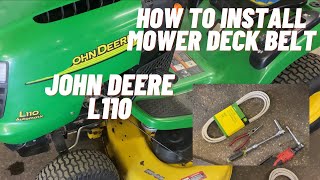 How to install a Mower Deck Belt on a John Deere L110 tractor [upl. by Wexler71]