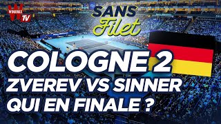 🎾 Tennis ATP 250 Cologne 2  Zverev vs Sinner qui ira en finale  Sans Filet [upl. by Oicnerolf]