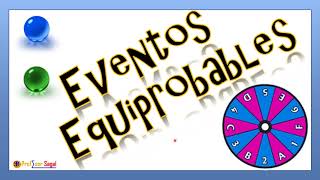 EVENTOS EQUIPROBABLES Y NO EQUIPROBABLES [upl. by Ellehsyt]