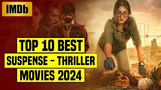 Top 10 Best South Indian Suspense Thriller Movies IMDb 2024  You Shouldn’t Miss [upl. by Mufinella]