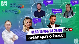 ŻUŻEL  LSD S06E06 PGEE i M2E  CIUĆKA MARZEC POŻARLIK WRÓBLEWSKI [upl. by Abbottson]