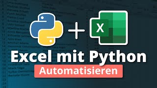 Excel mit Python automatisieren Tutorial für Anfänger [upl. by Cyd]