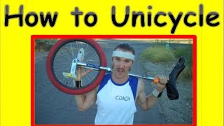 Learn How To Ride A Unicycle Tutorial [upl. by Maryann]